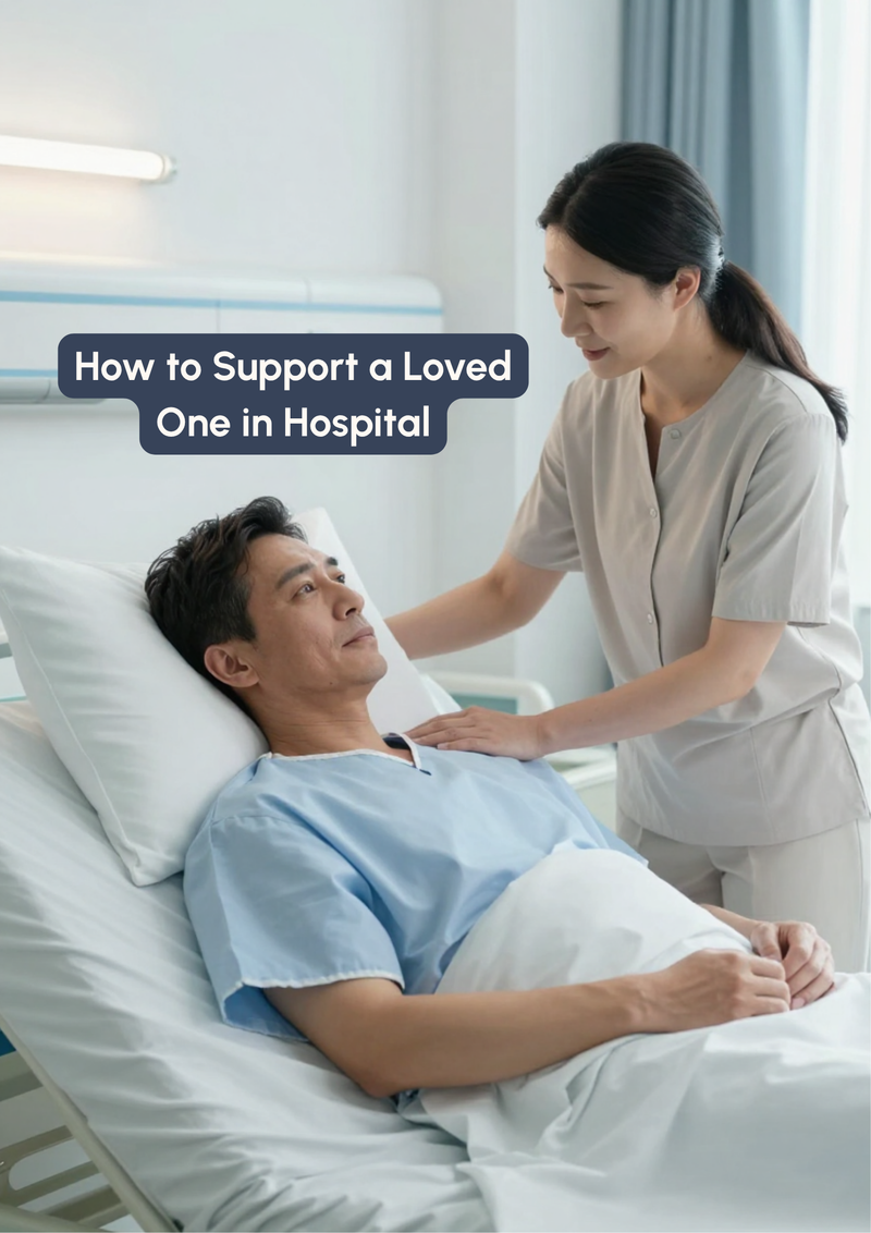 How to Support a Loved One in Hospital